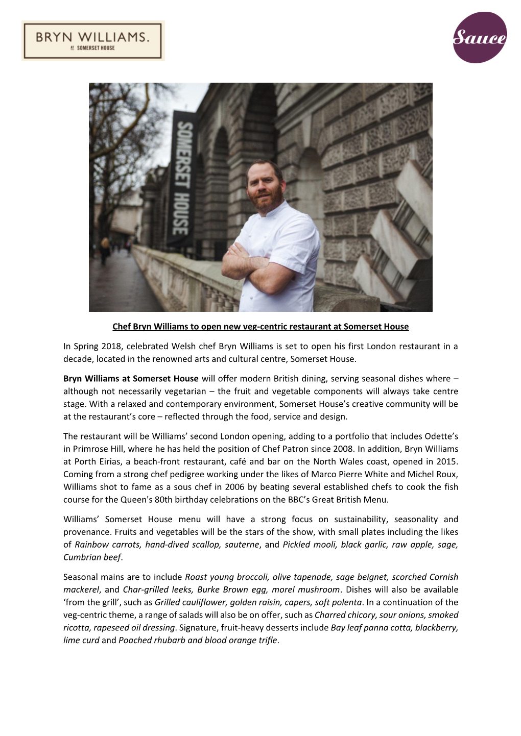 Chef Bryn Williams to Open New Veg-Centric Restaurant at Somerset House in Spring 2018, Celebrated Welsh Chef Bryn Williams Is S