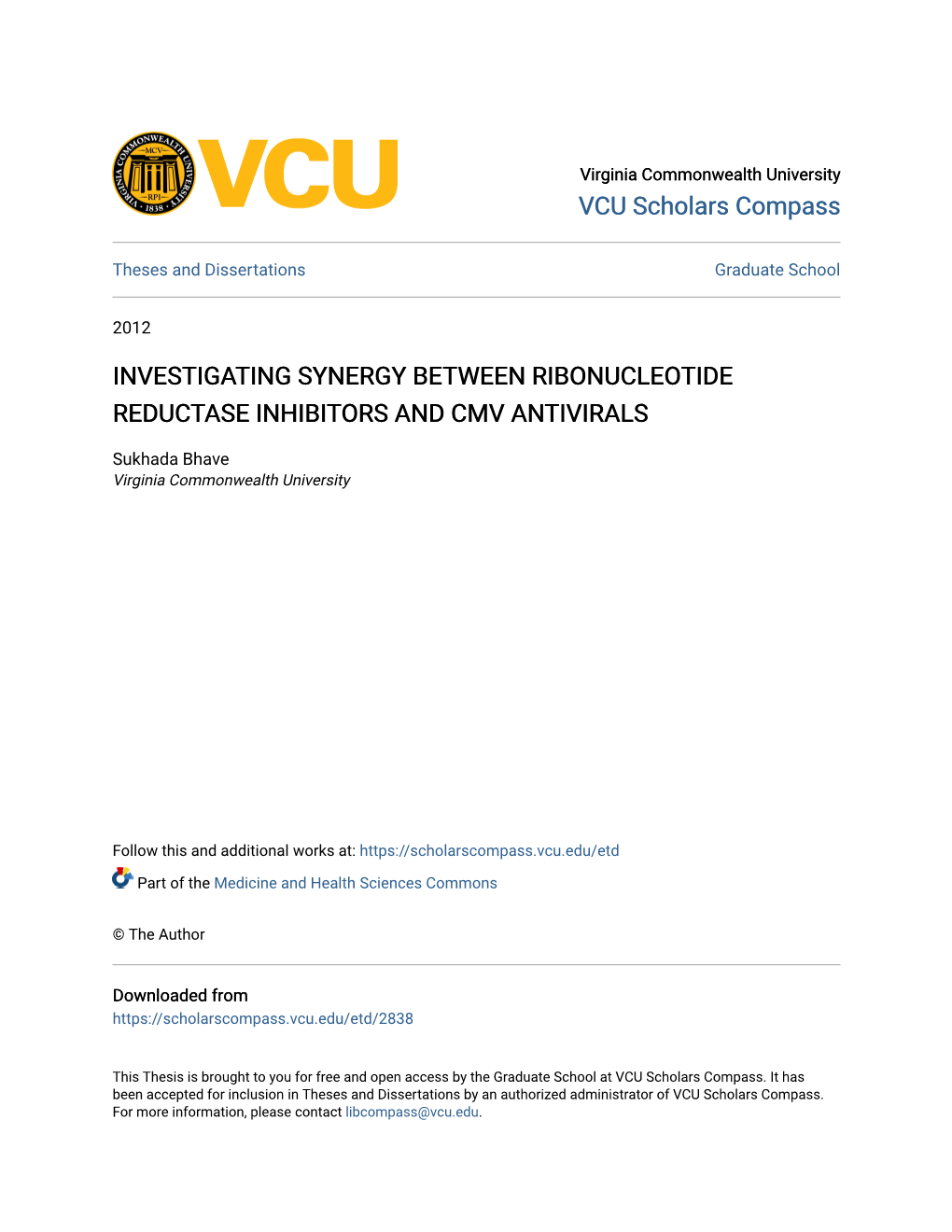 Investigating Synergy Between Ribonucleotide Reductase Inhibitors and Cmv Antivirals