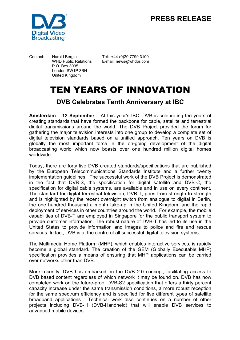 TEN YEARS of INNOVATION DVB Celebrates Tenth Anniversary at IBC