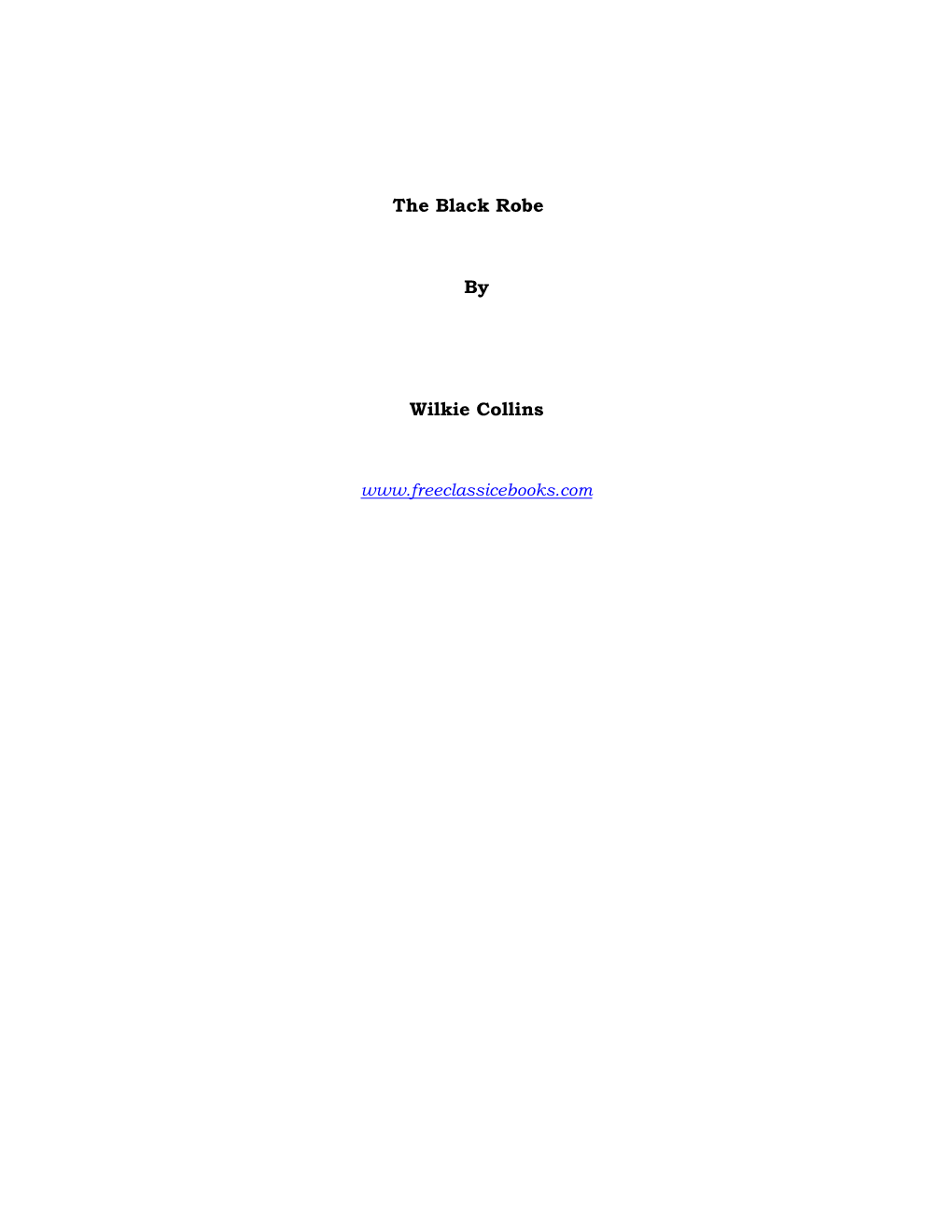 The Black Robe by Wilkie Collins