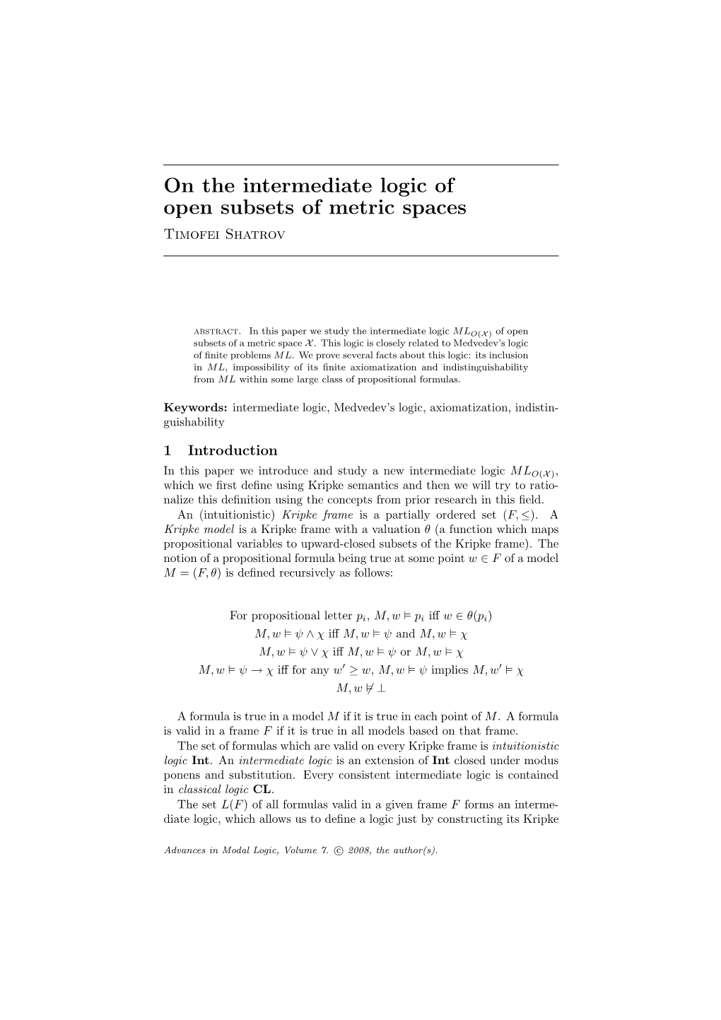 On the Intermediate Logic of Open Subsets of Metric Spaces Timofei Shatrov