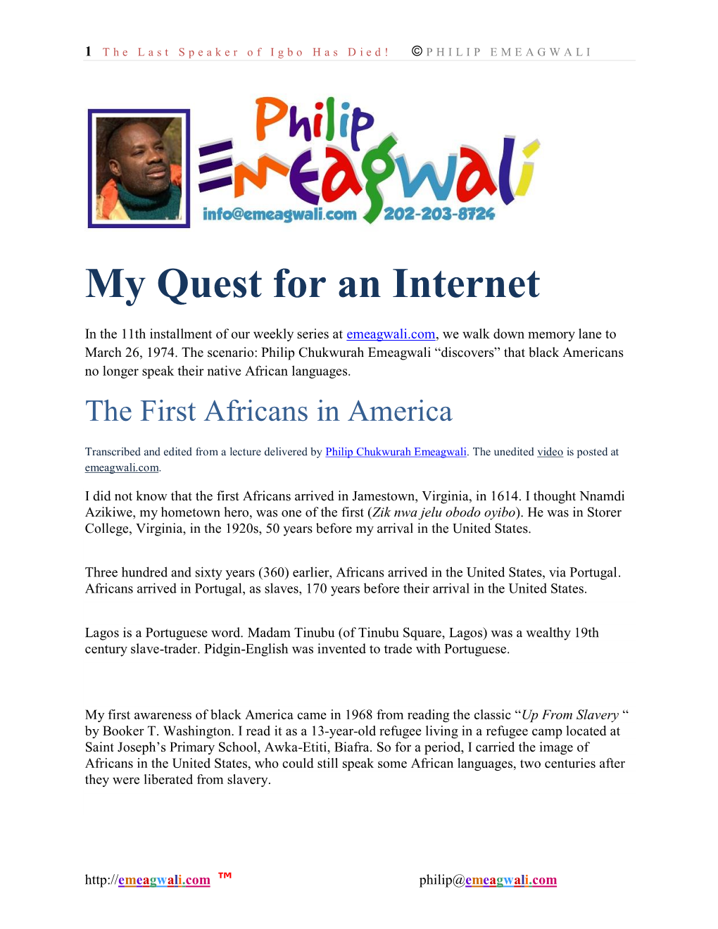 My Quest for an Internet