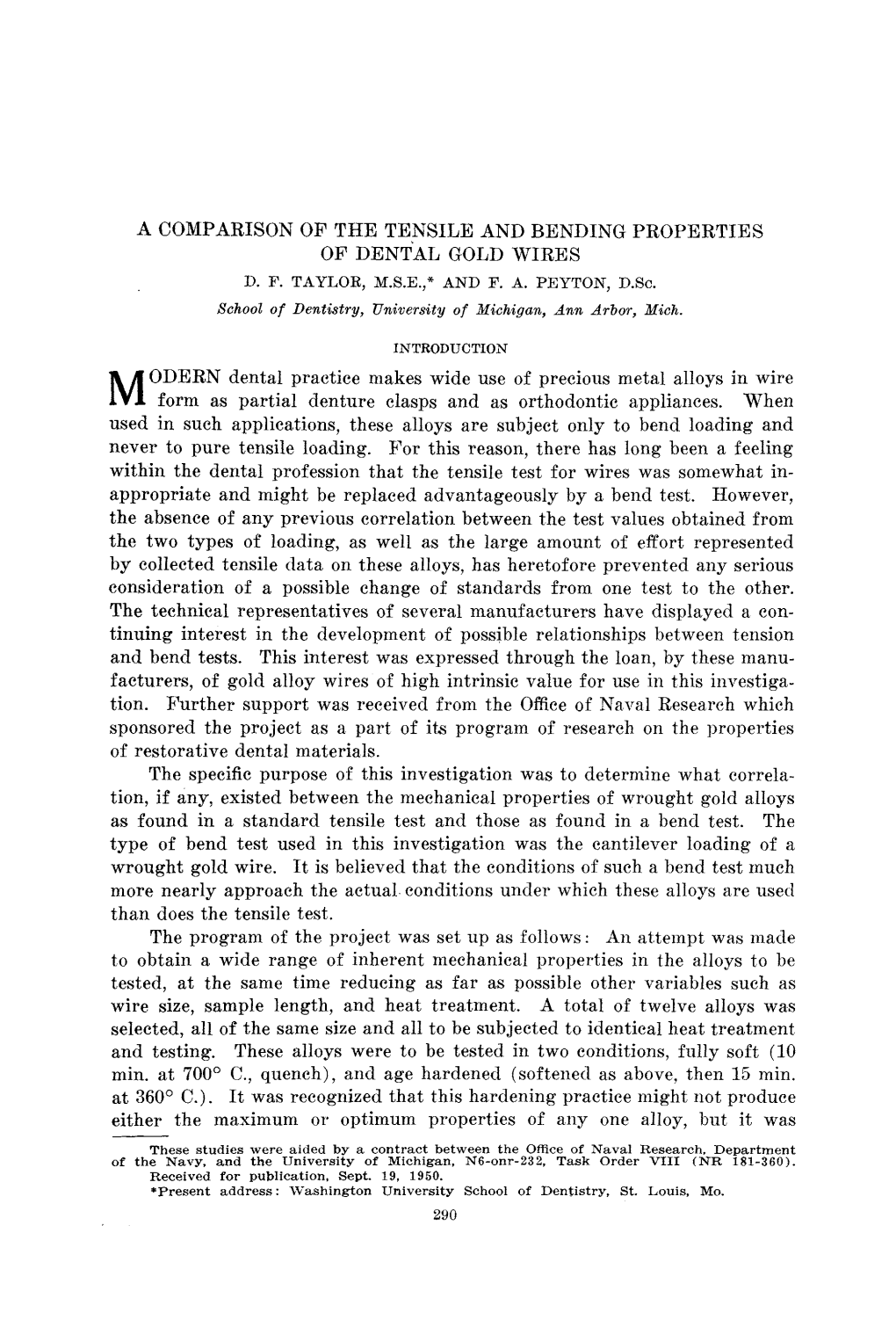 A Comparison of the Tensile and Bending Properties of Dental Gold Wires D