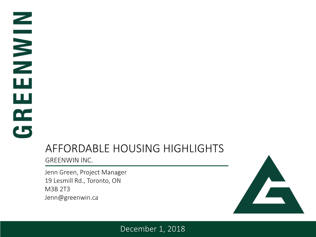Affordable Housing Highlights Greenwin Inc
