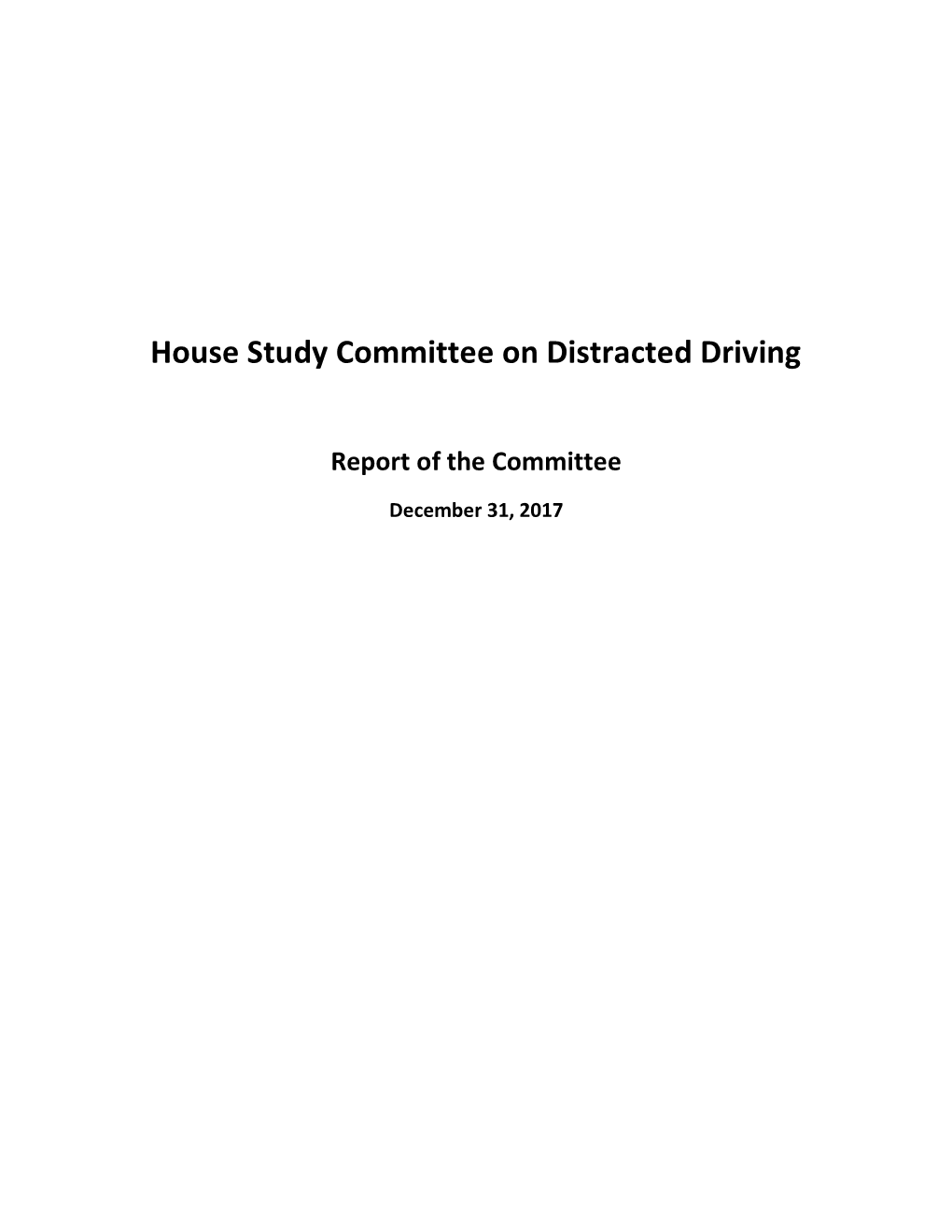 House Study Committee on Distracted Driving