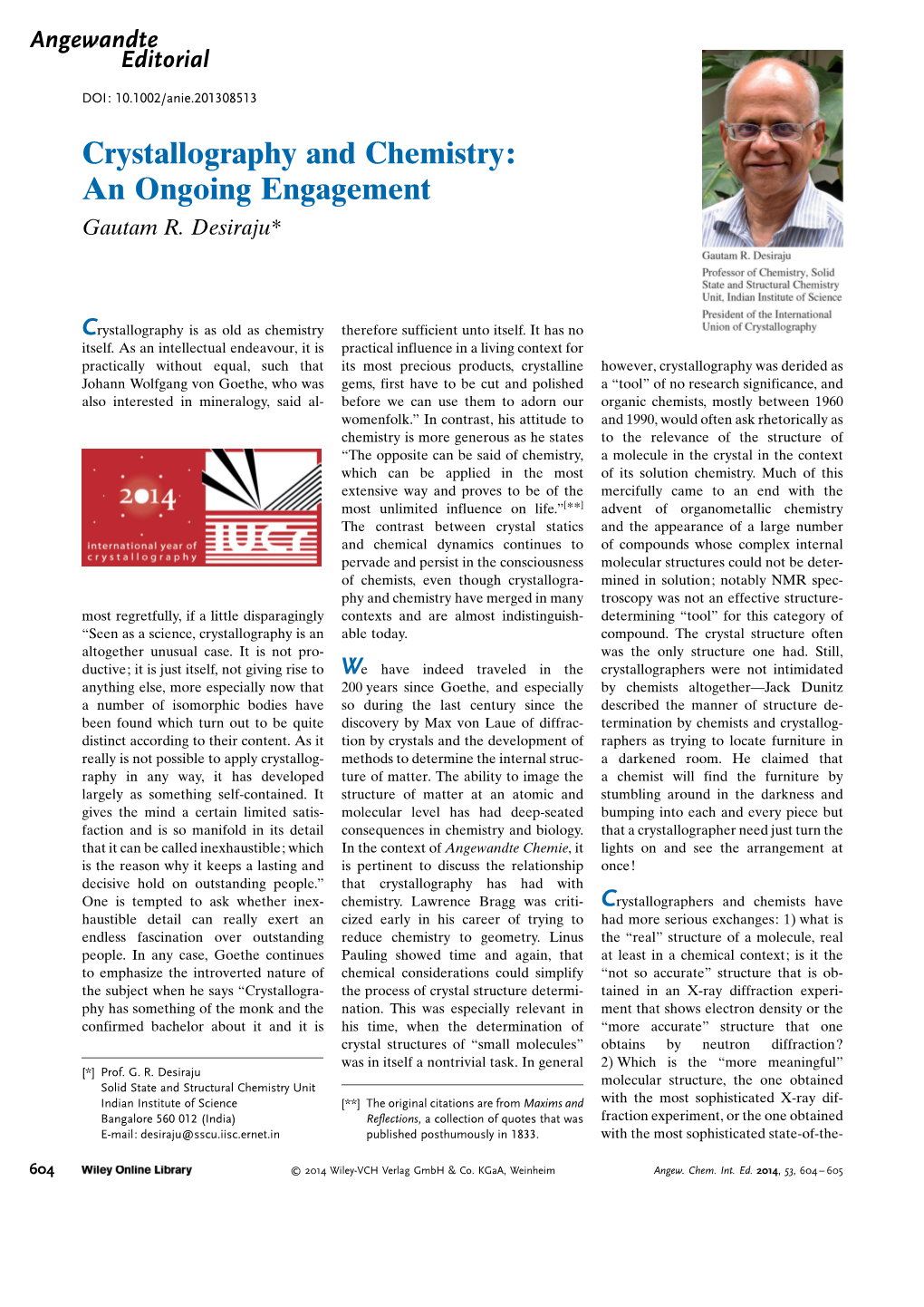 Crystallography and Chemistry: an Ongoing Engagement Gautam R