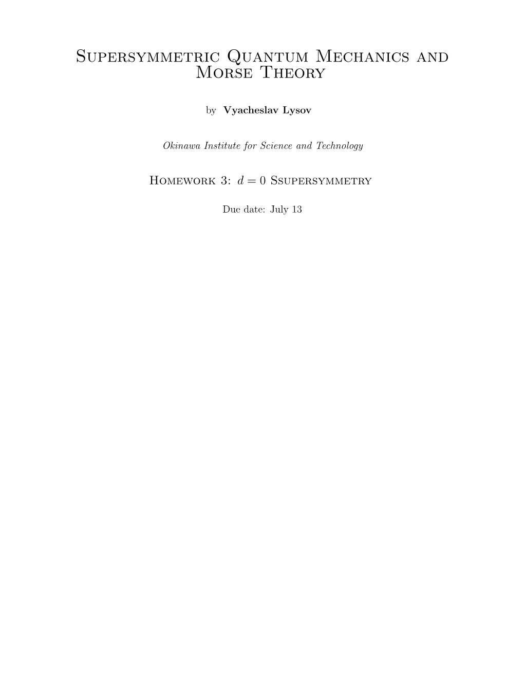 Supersymmetric Quantum Mechanics and Morse Theory