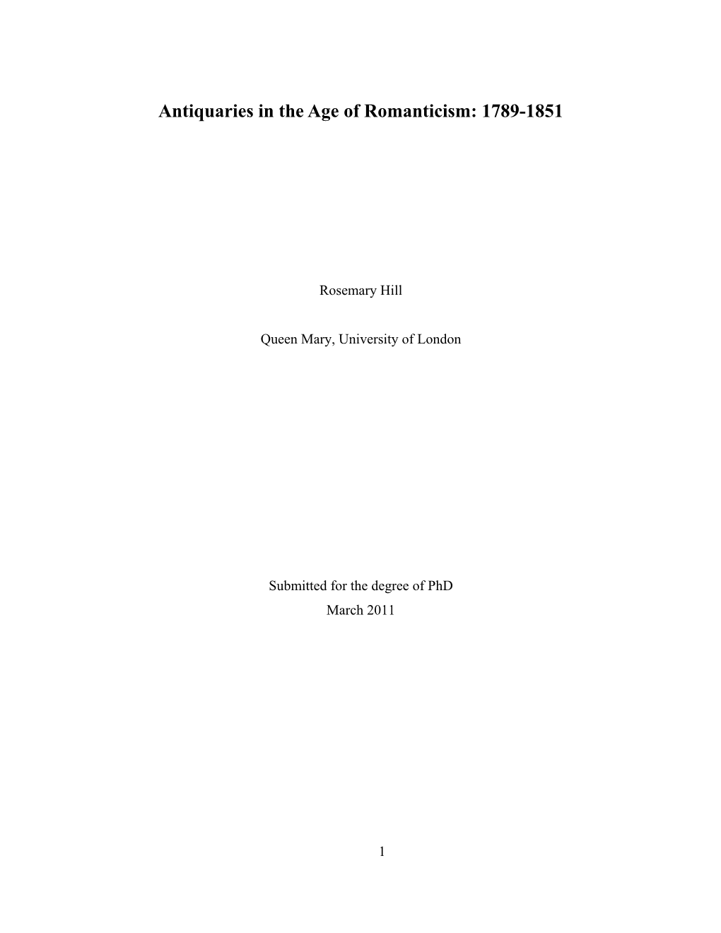 Antiquaries in the Age of Romanticism: 1789-1851