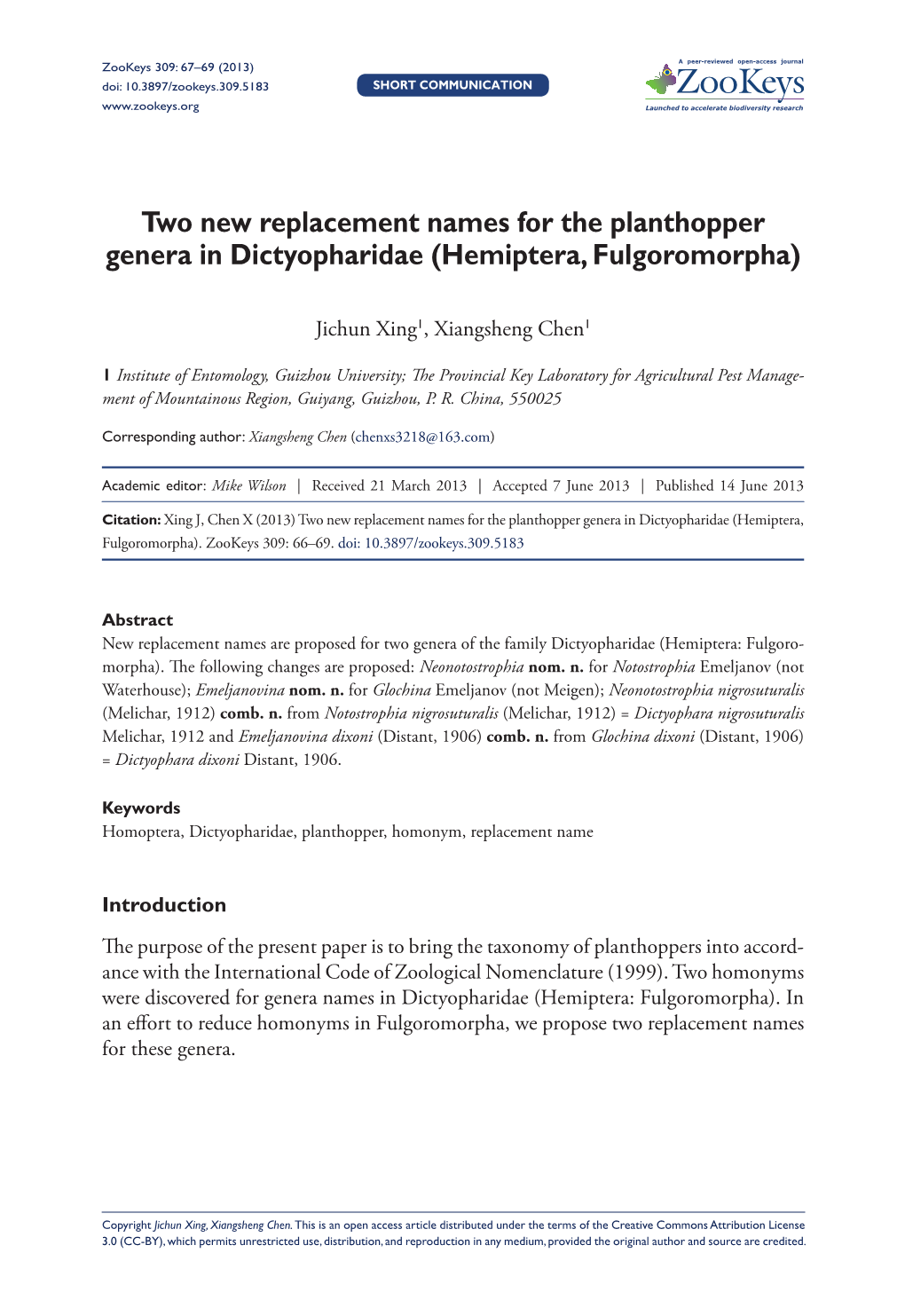 Two New Replacement Names for the Planthopper Genera in Dictyopharidae (Hemiptera, Fulgoromorpha)