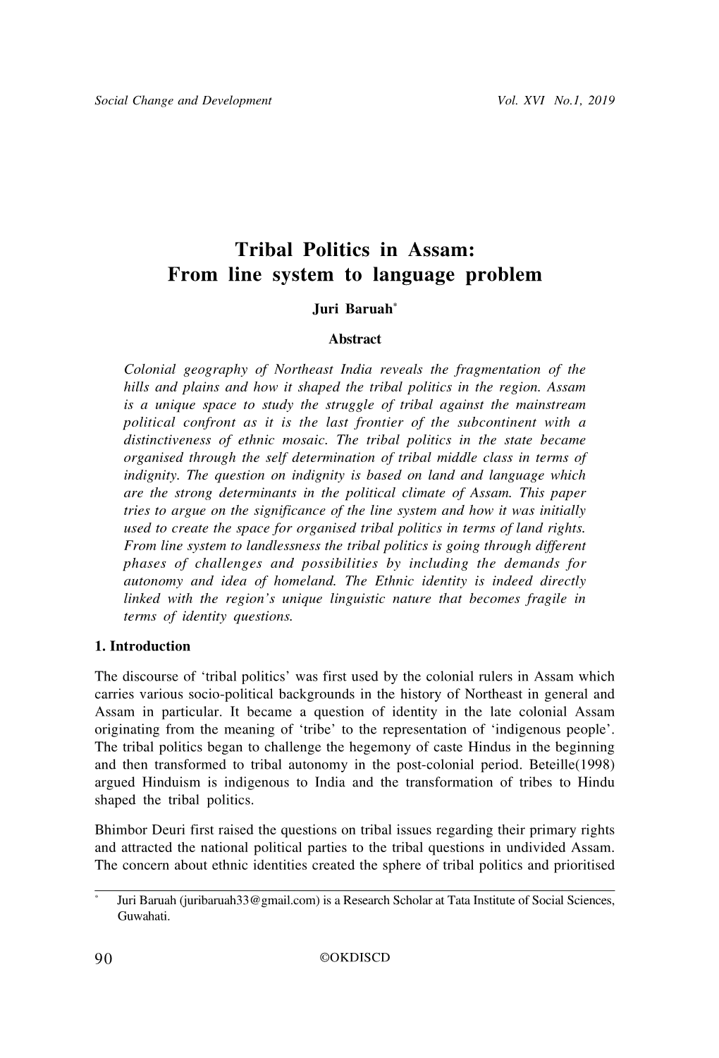 Tribal Politics in Assam: from Line System to Language Problem