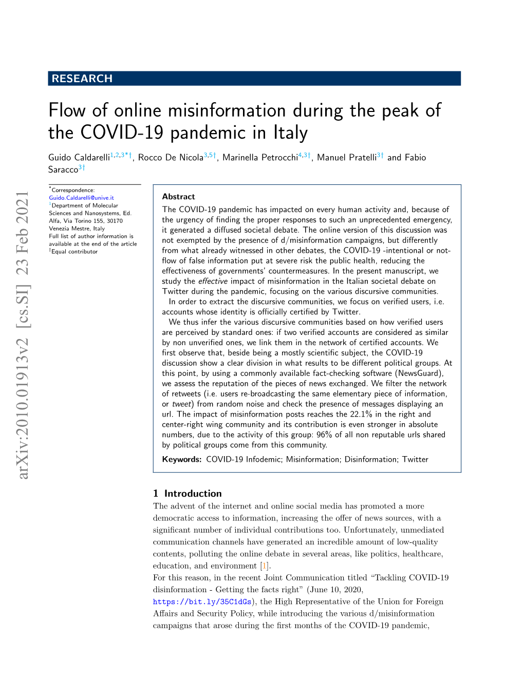 Flow of Online Misinformation During the Peak of the COVID-19 Pandemic in Italy