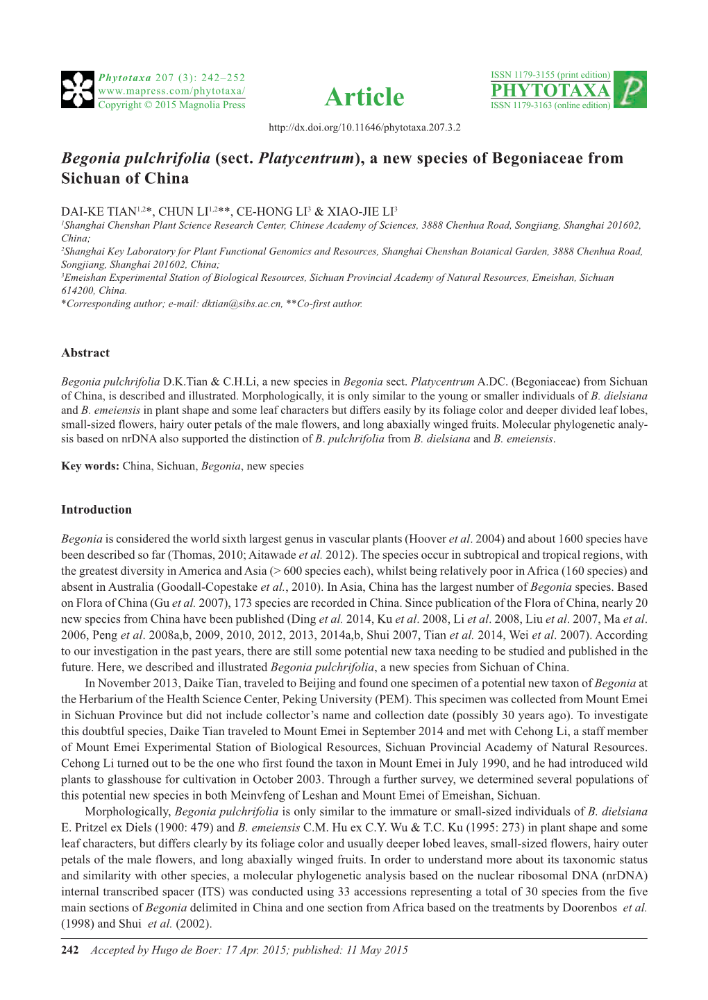 Begonia Pulchrifolia (Sect. Platycentrum), a New Species of Begoniaceae from Sichuan of China