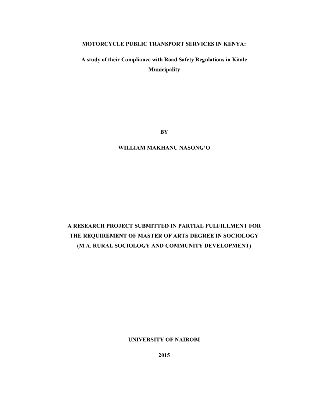 Motorcycle Public Transport Services in Kenya: a Study of Their Compliance