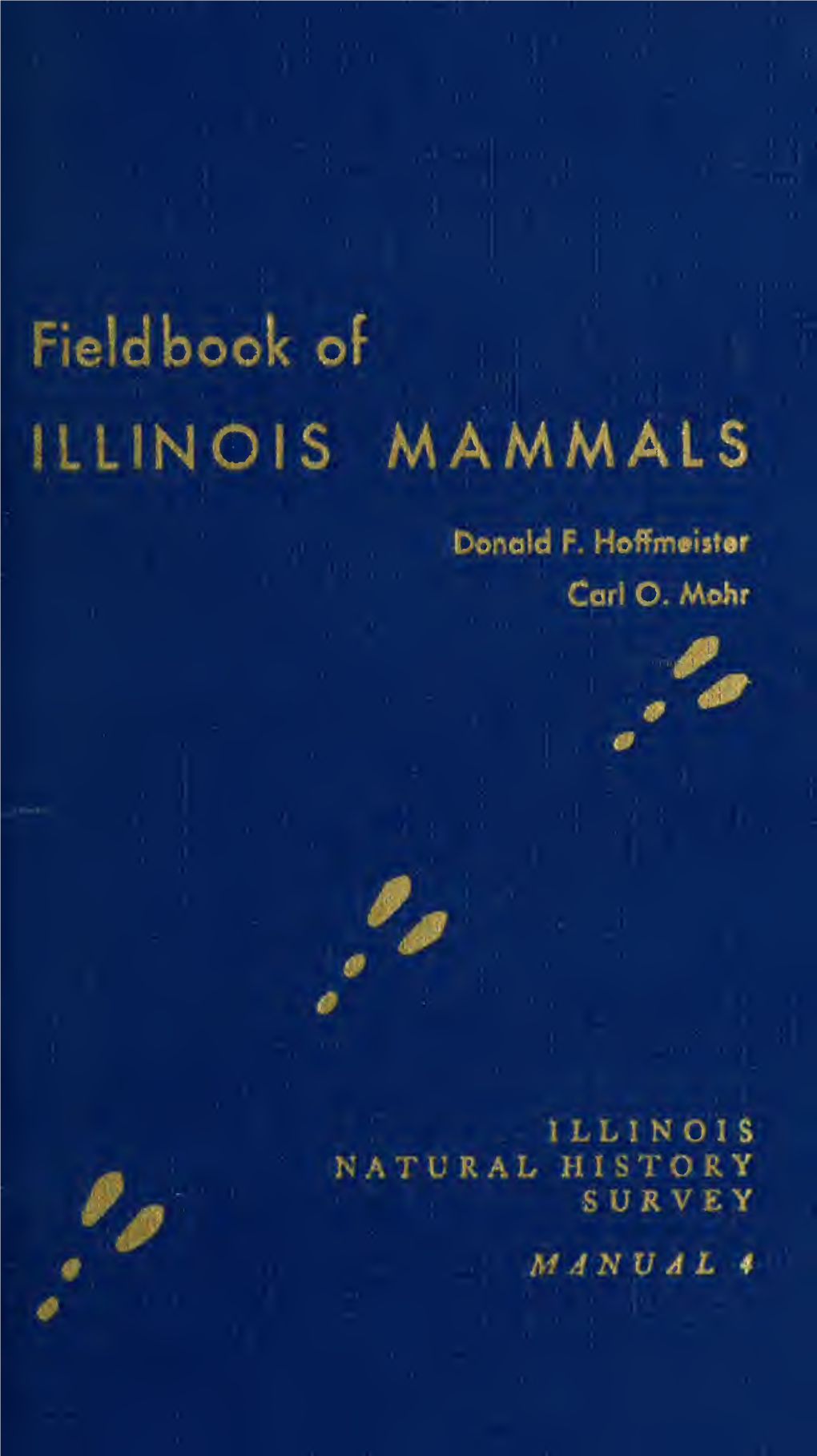 Fieldbook of ILLINOIS MAMMALS