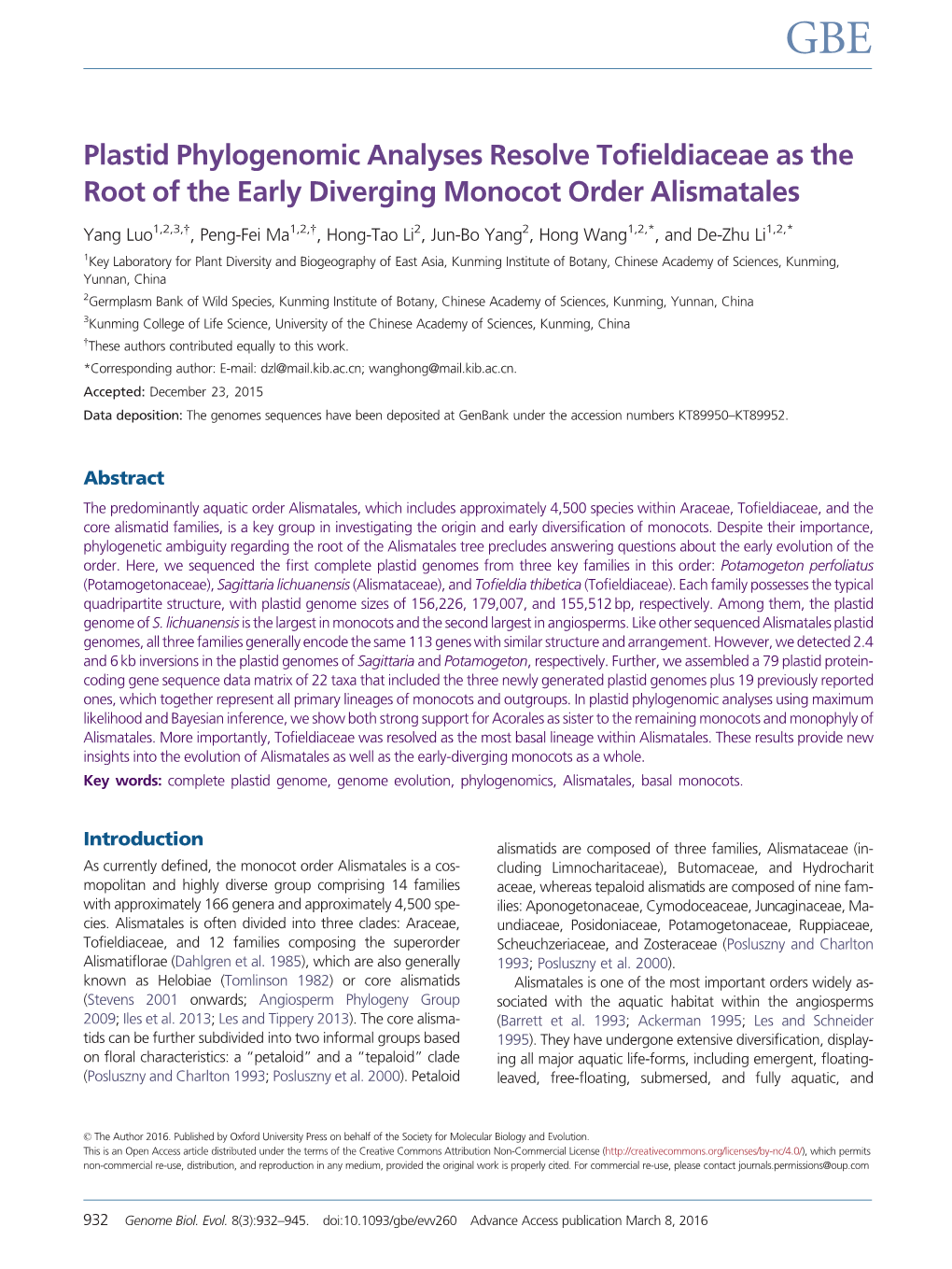 Plastid Phylogenomic Analyses Resolve Tofieldiaceae As the Root of the Early Diverging Monocot Order Alismatales