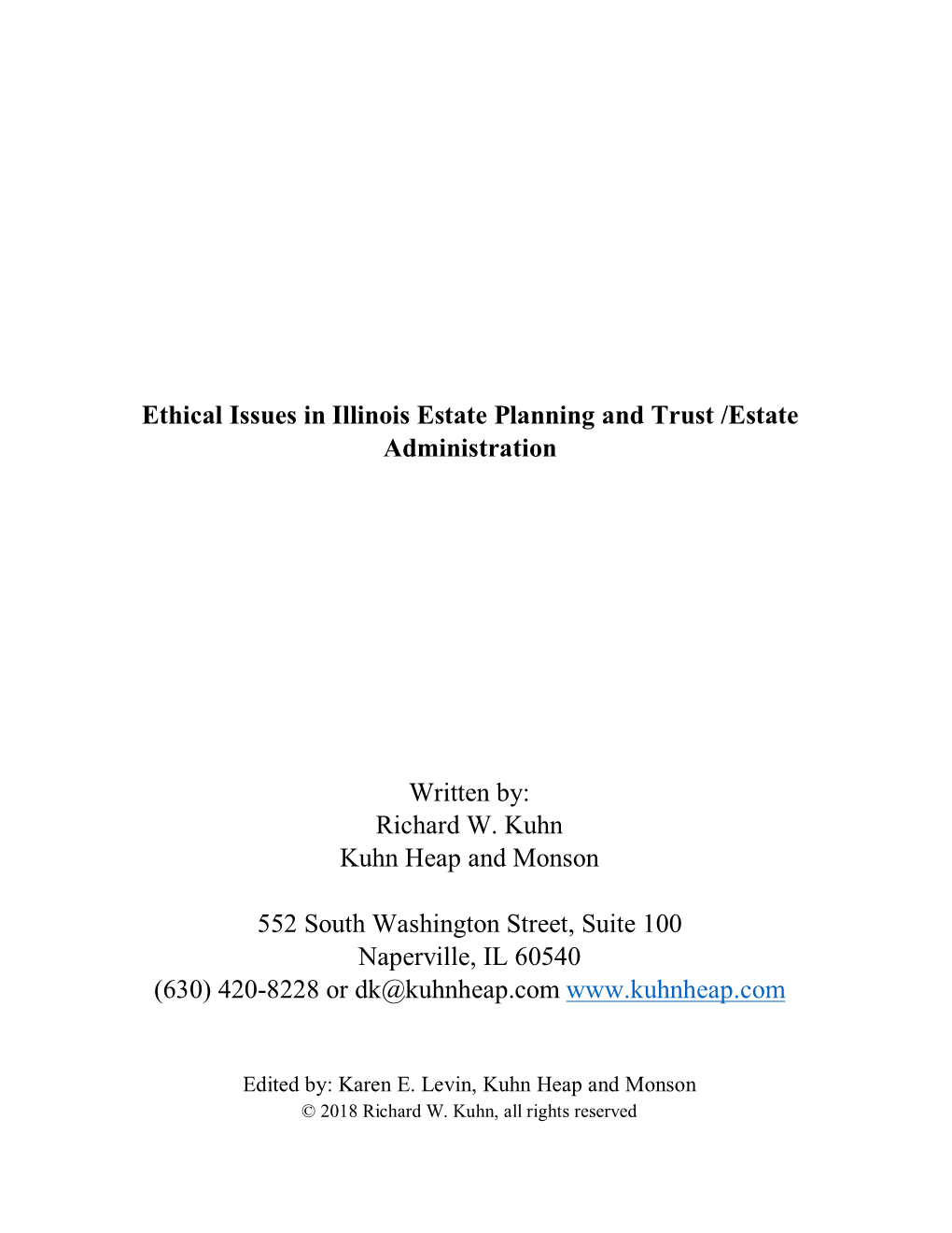 Ethical Issues in Illinois Estate Planning and Trust /Estate Administration