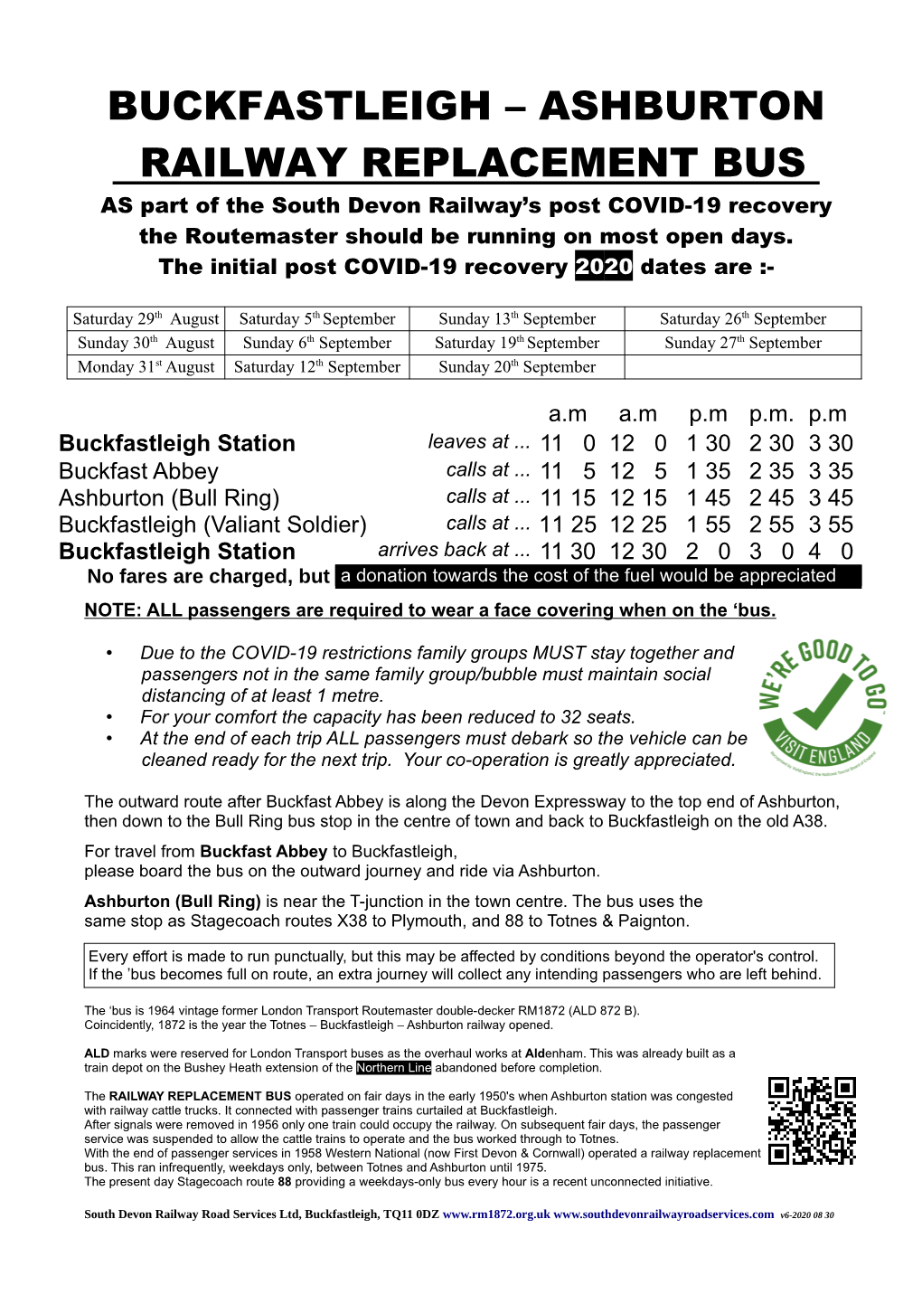 BUCKFASTLEIGH – ASHBURTON RAILWAY REPLACEMENT BUS AS Part of the South Devon Railway’S Post COVID-19 Recovery the Routemaster Should Be Running on Most Open Days