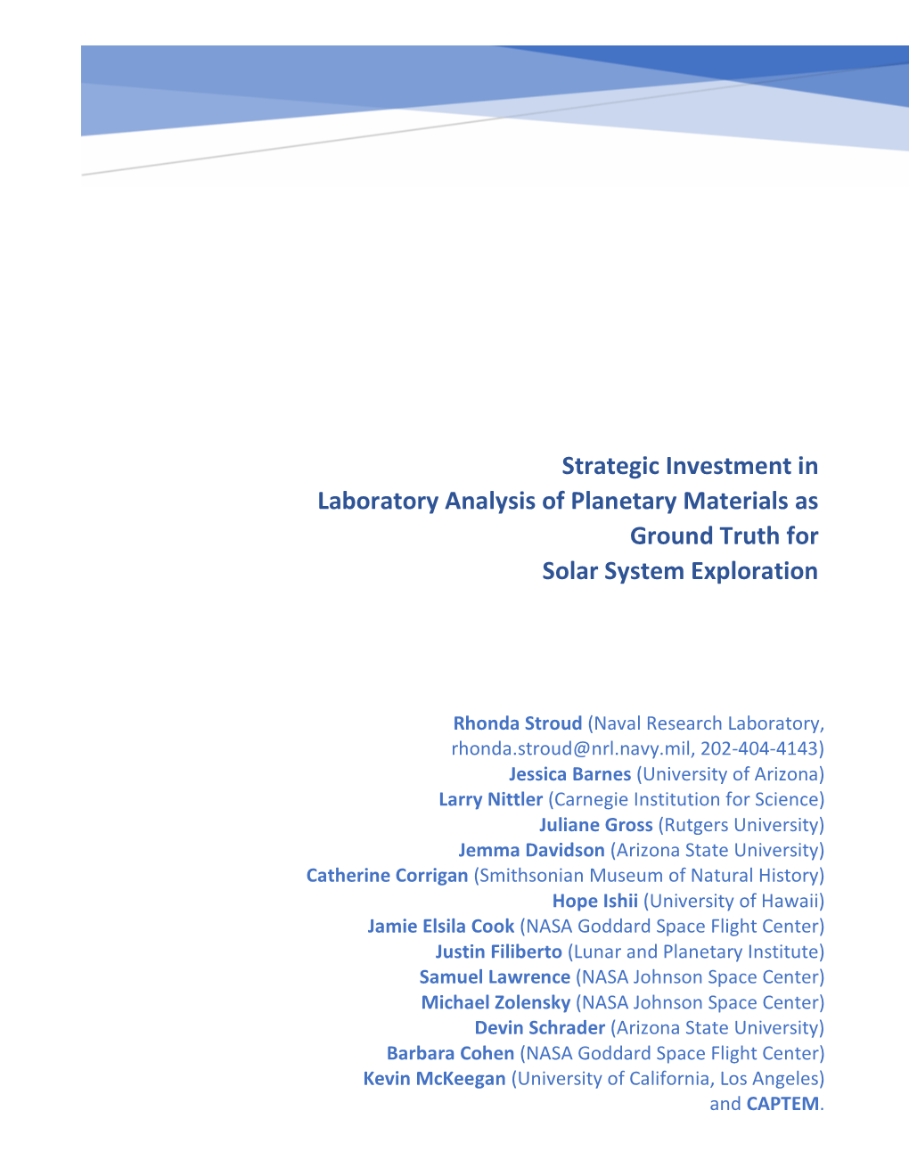 Strategic Investment in Laboratory Analysis of Planetary Materials As Ground Truth for Solar System Exploration