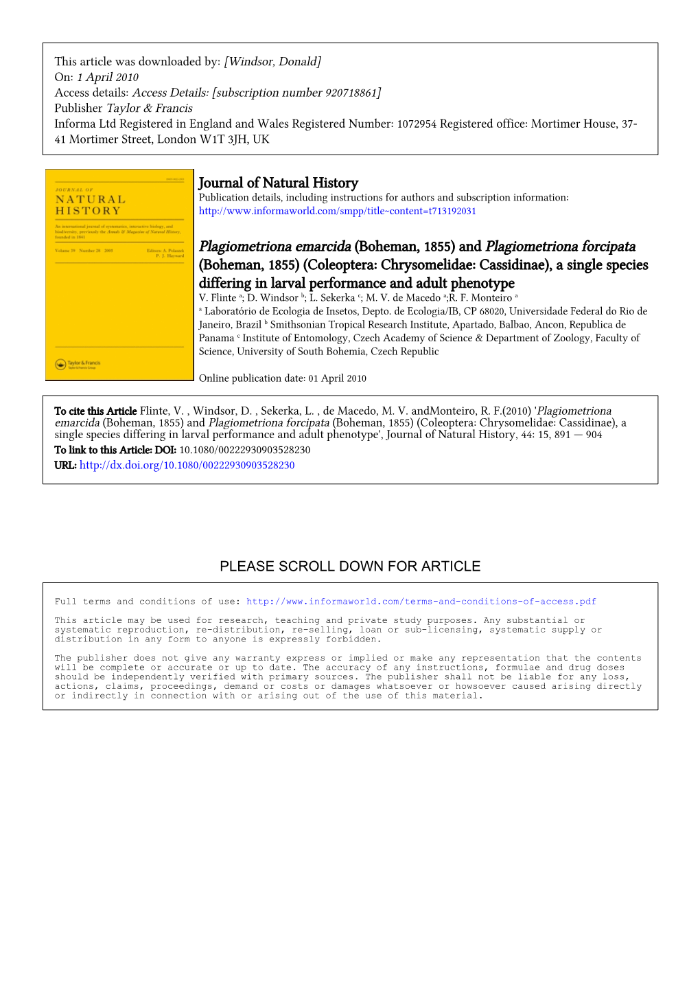 And Plagiometriona Forcipata (Boheman, 1855) (Coleoptera: Chrysomelidae: Cassidinae), a Single Species Differing in Larval Performance and Adult Phenotype V