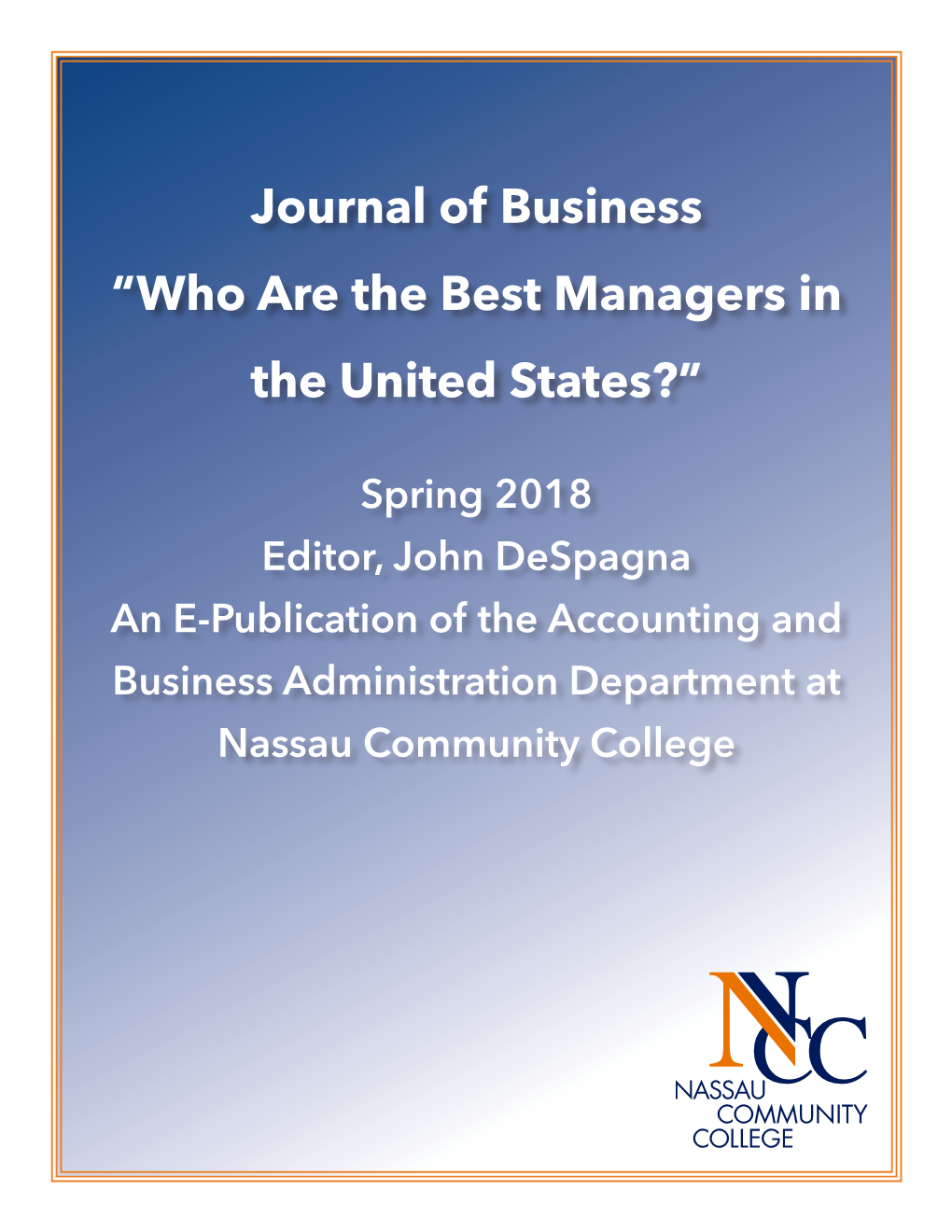 Journal of Business “Who Are the Best Managers in the United States?”