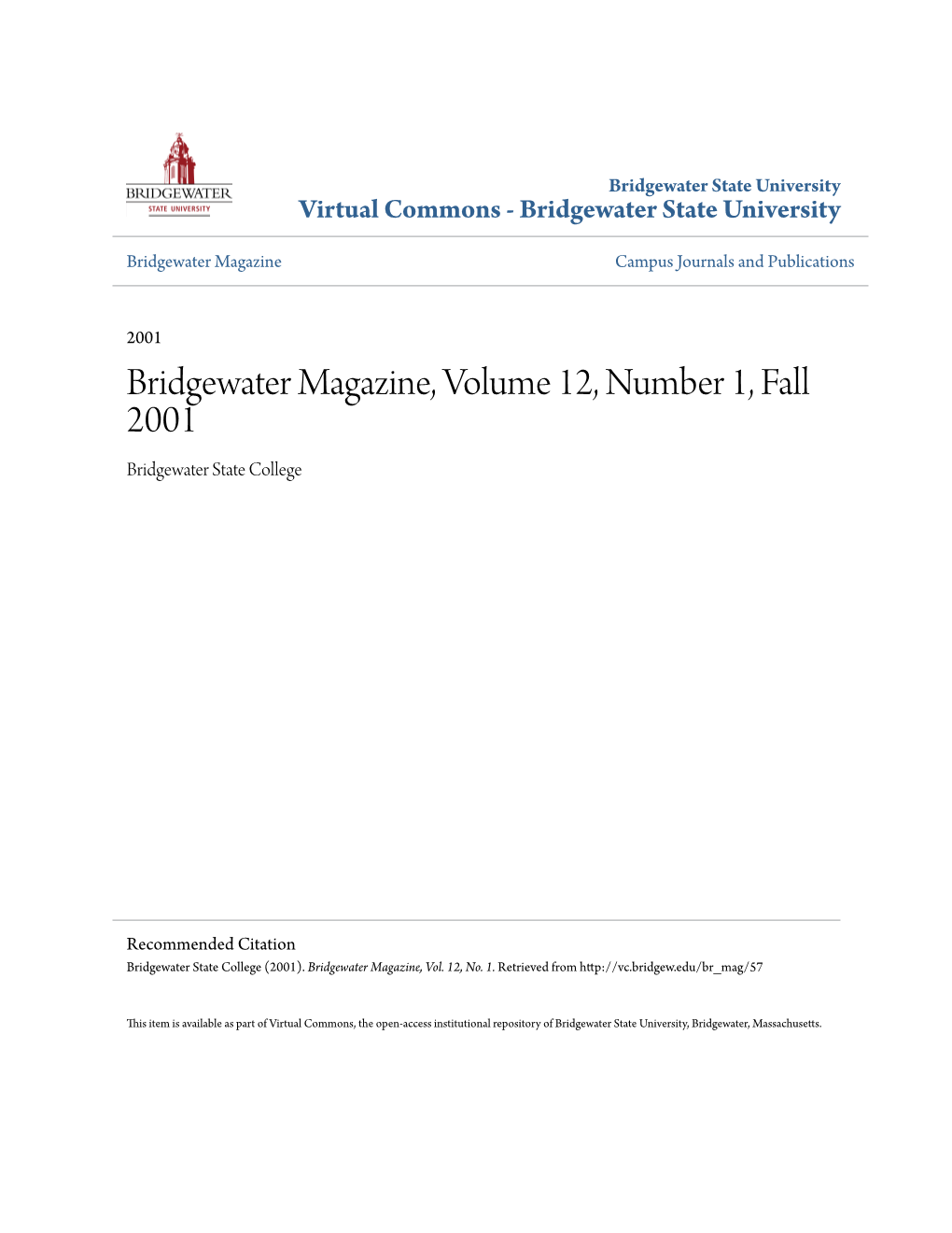 Bridgewater Magazine, Volume 12, Number 1, Fall 2001 Bridgewater State College