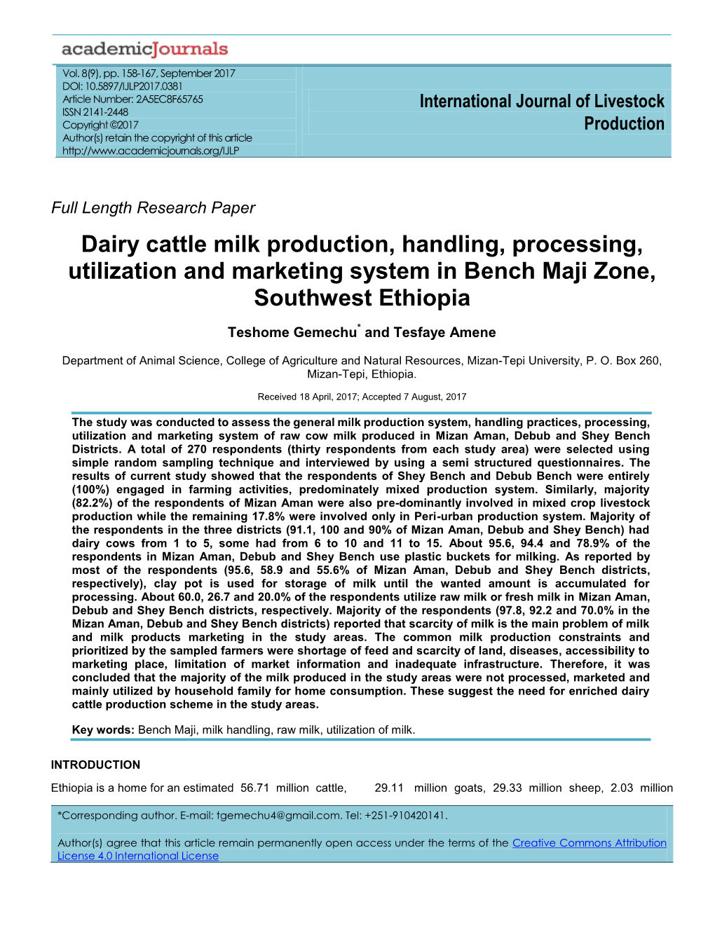 Dairy Cattle Milk Production, Handling, Processing, Utilization and Marketing System in Bench Maji Zone, Southwest Ethiopia