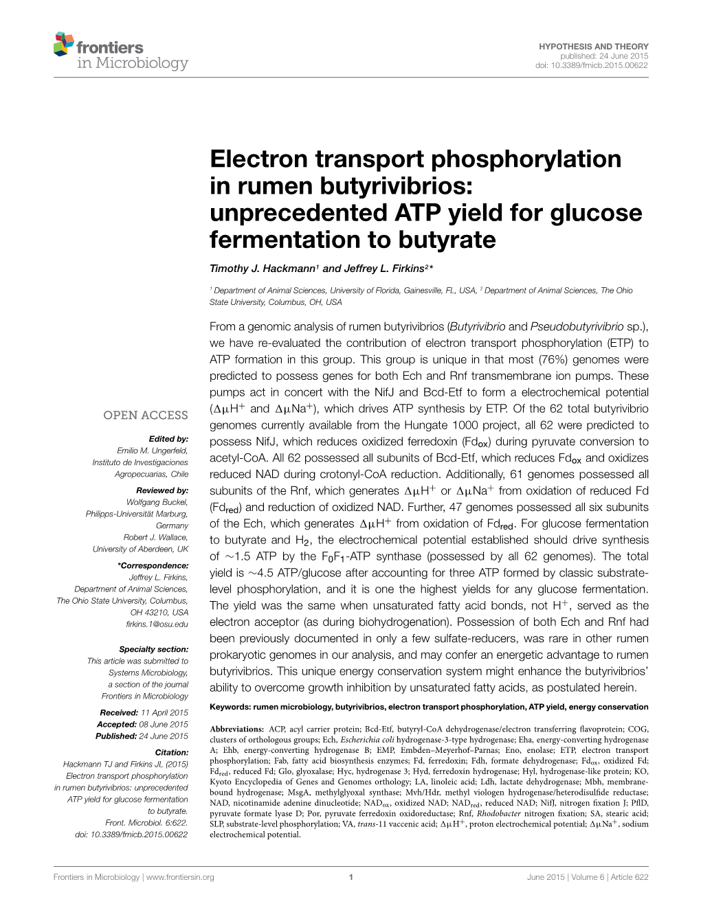 Electron Transport Phosphorylation in Rumen Butyrivibrios: Unprecedented ATP Yield for Glucose Fermentation to Butyrate