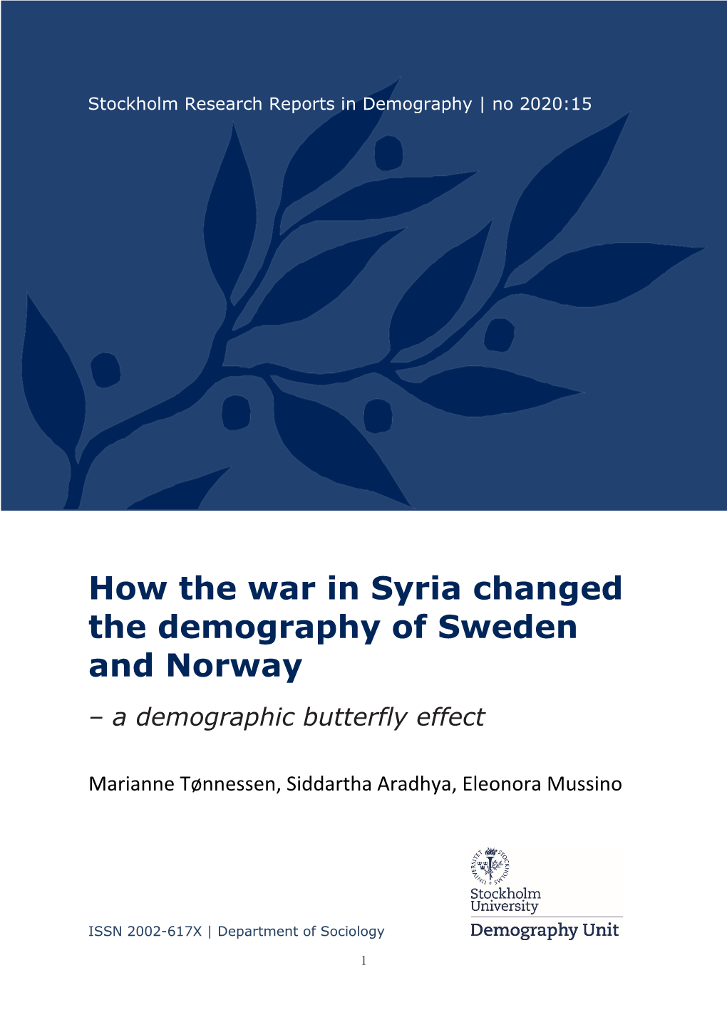 How the War in Syria Changed the Demography of Sweden and Norway