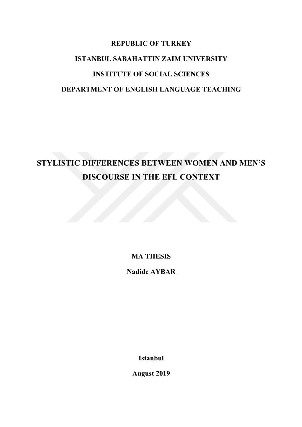 Stylistic Differences Between Women and Men's Discourse in the Efl