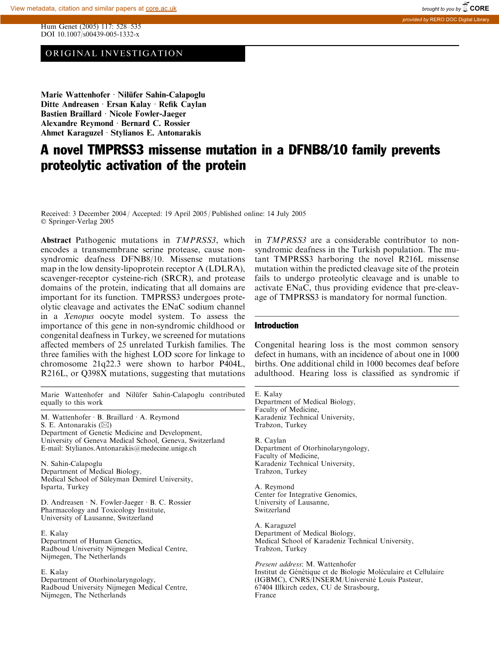 A Novel TMPRSS3 Missense Mutation in a DFNB8/10 Family Prevents Proteolytic Activation of the Protein