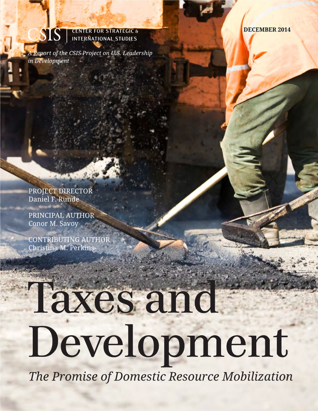 Taxes and Development: the Promise of Domestic Resource Mobilization