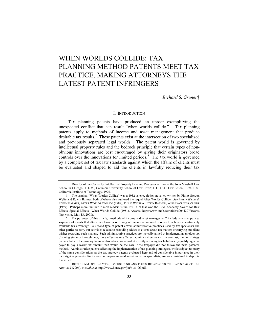 When Worlds Collide: Tax Planning Method Patents Meet Tax Practice, Making Attorneys the Latest Patent Infringers