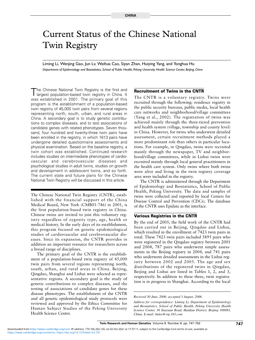 Current Status of the Chinese National Twin Registry