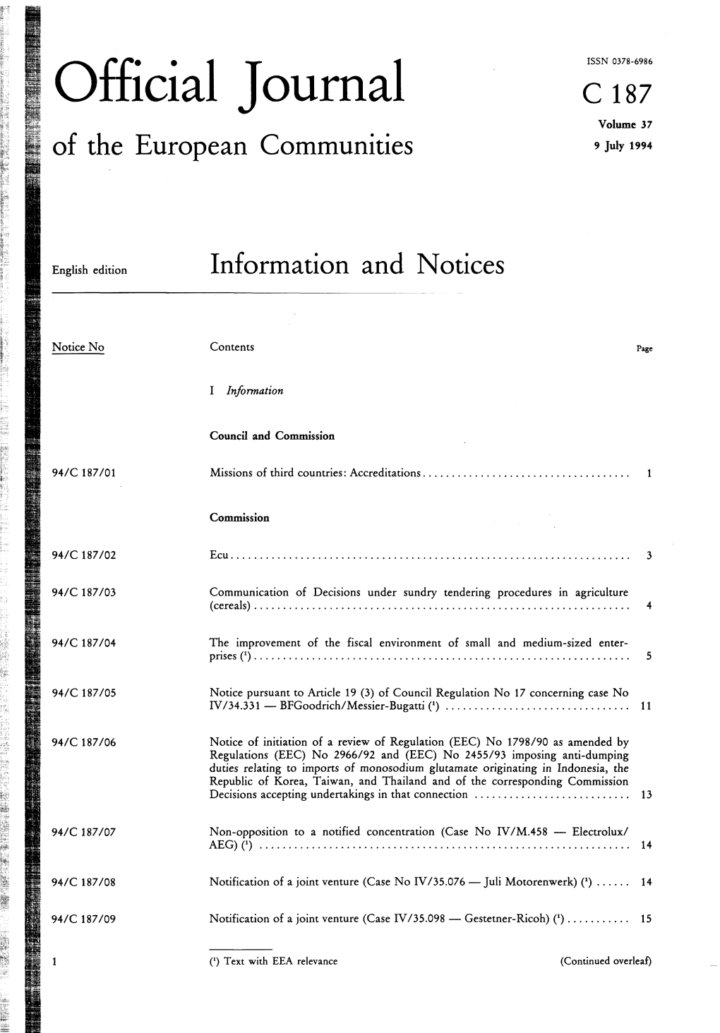 Official Journal C 187 Volume 37 of the European Communities 9 July 1994