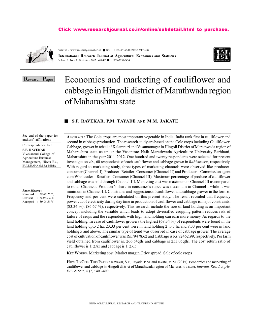 Economics and Marketing of Cauliflower and Cabbage in Hingoli District of Marathwada Region of Maharashtra State