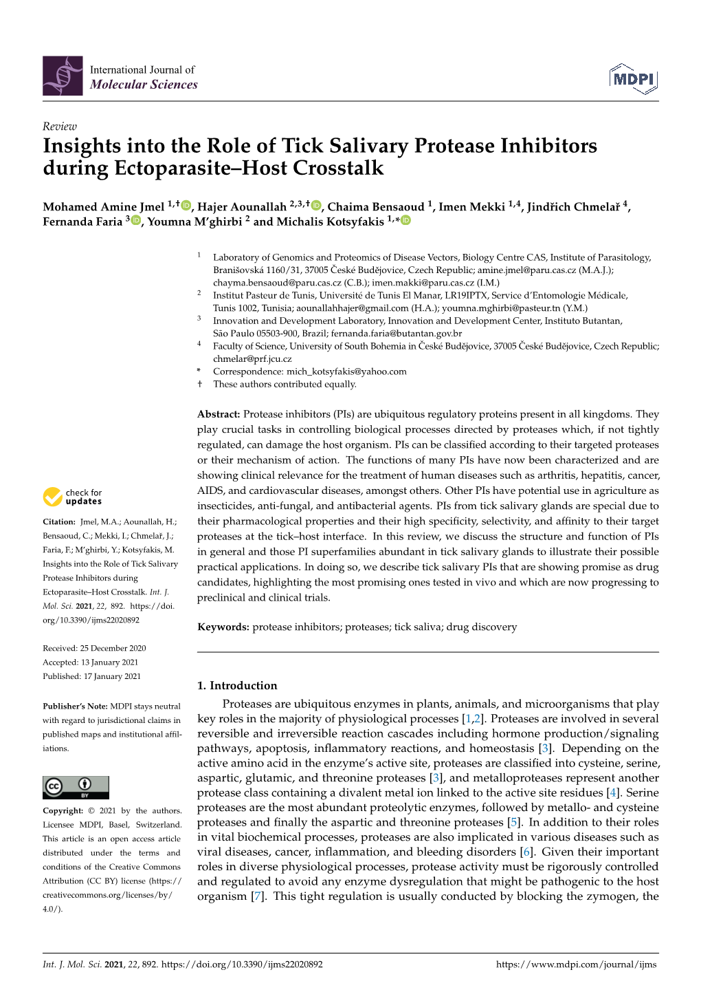 Insights Into the Role of Tick Salivary Protease Inhibitors During Ectoparasite–Host Crosstalk