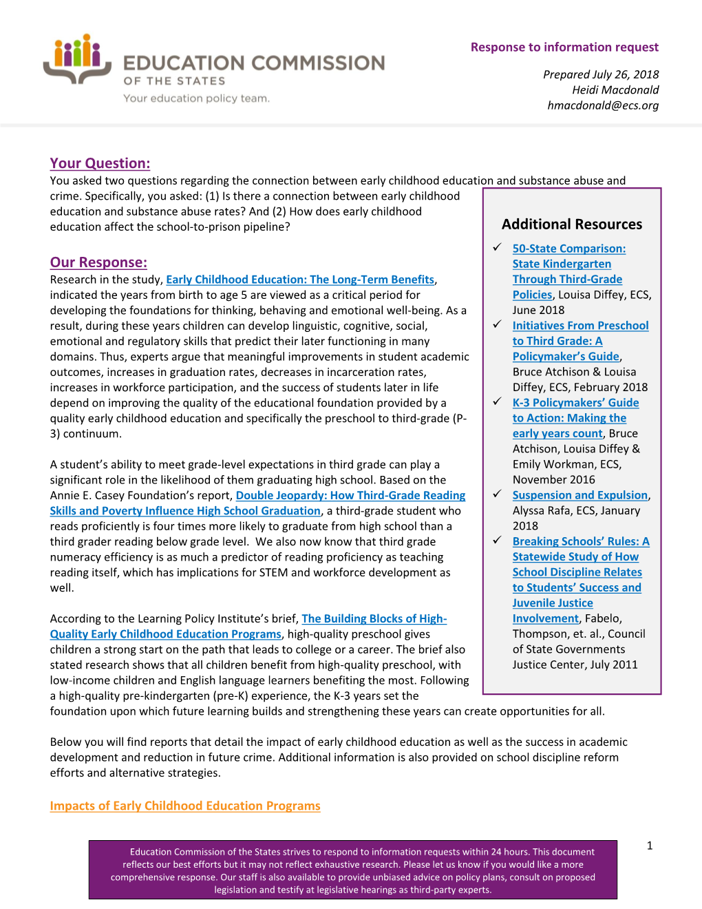 Your Question: You Asked Two Questions Regarding the Connection Between Early Childhood Education and Substance Abuse and Crime