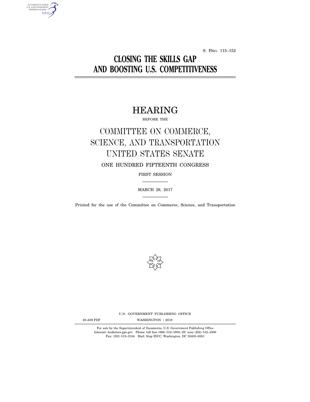 Closing the Skills Gap and Boosting U.S. Competitiveness Hearing Committee on Commerce, Science, and Transportation United State