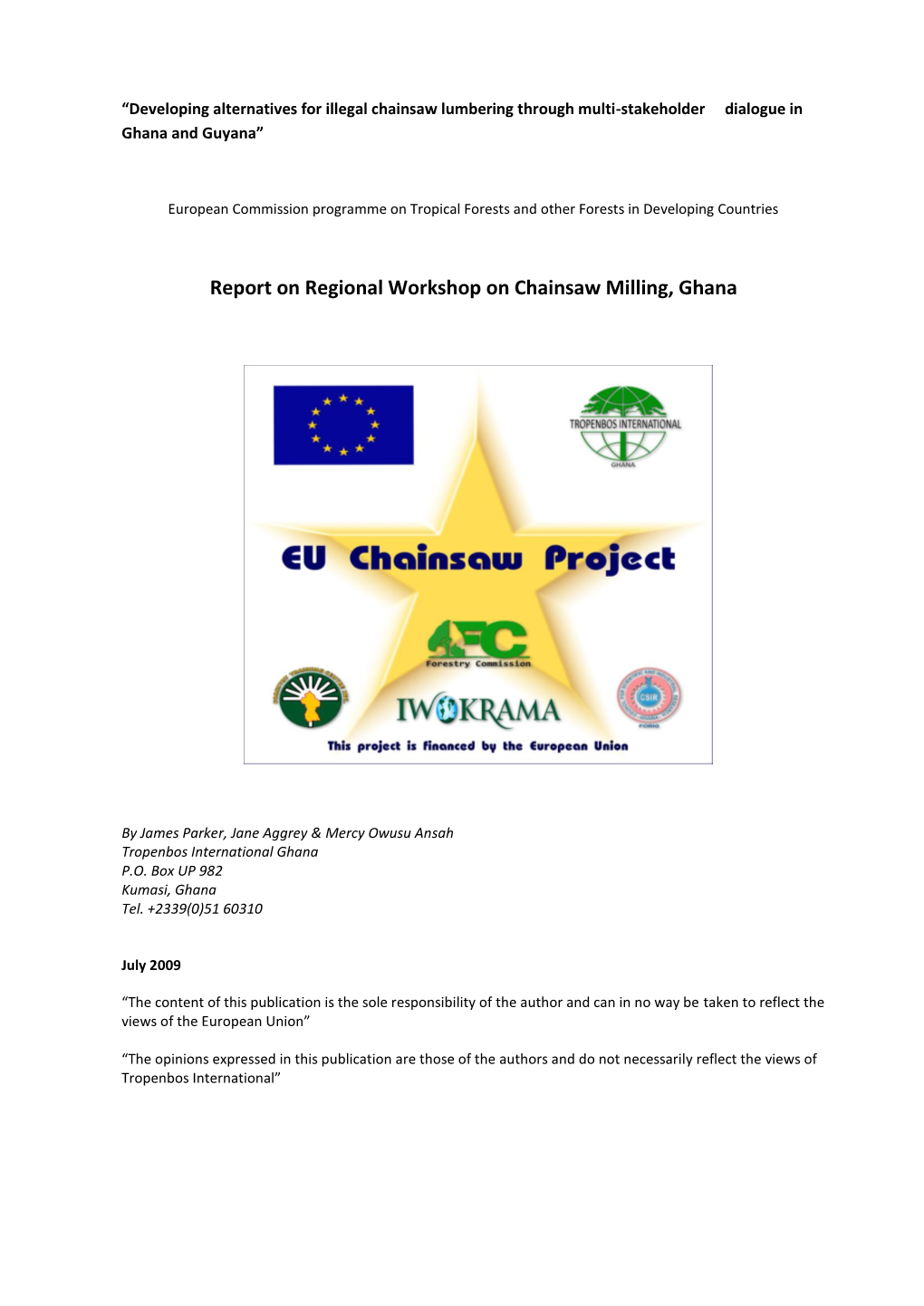 Report on Regional Workshop on Chainsaw Milling, Ghana