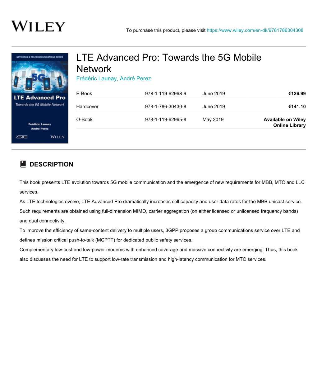 LTE Advanced Pro: Towards the 5G Mobile Network Frédéric Launay, André Perez