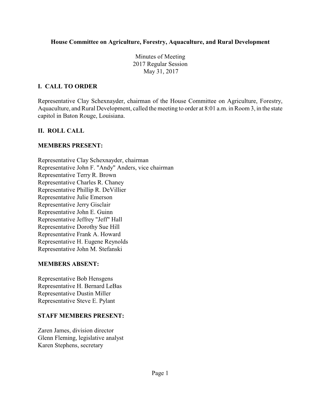 House Committee on Agriculture, Forestry, Aquaculture, and Rural Development Minutes of Meeting 2017 Regular Session May 31