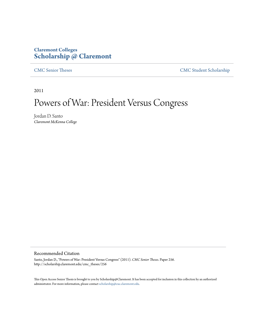 Powers of War: President Versus Congress Jordan D