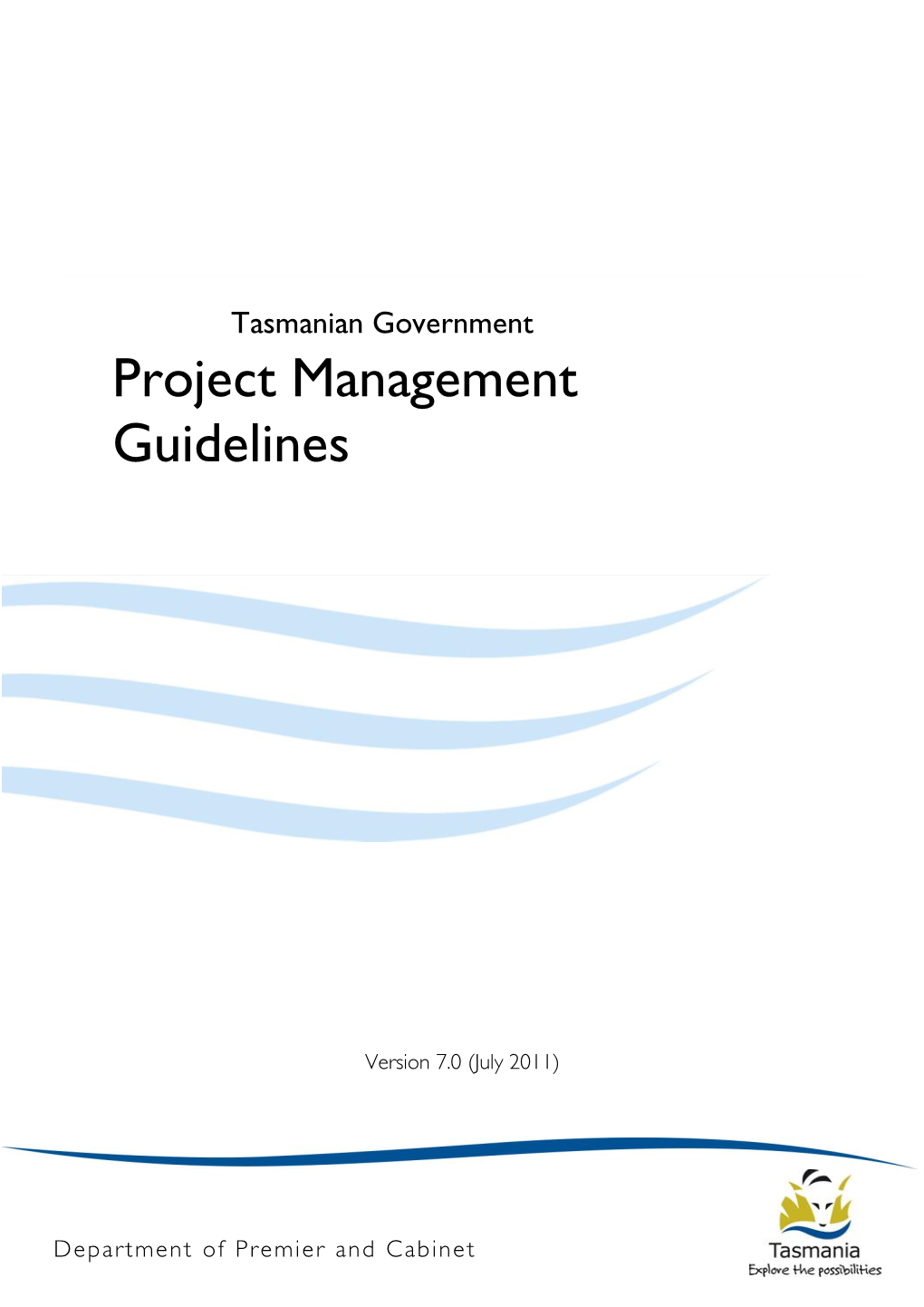 Tasmanian Government Project Management Guidelines