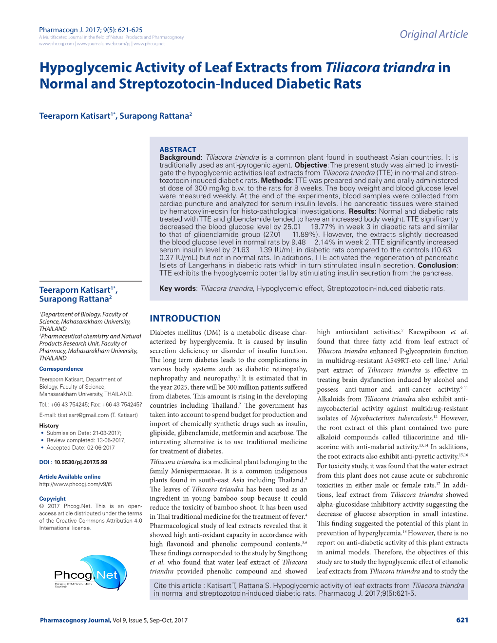 Hypoglycemic Activity of Leaf Extracts from Tiliacora Triandra in Normal and Streptozotocin-Induced Diabetic Rats