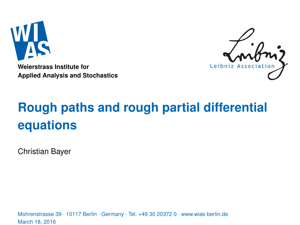 Rough Paths and Rough Partial Differential Equations