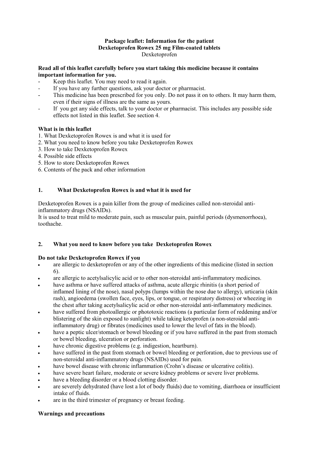 Package Leaflet: Information for the Patient Dexketoprofen Rowex 25 Mg Film-Coated Tablets Dexketoprofen