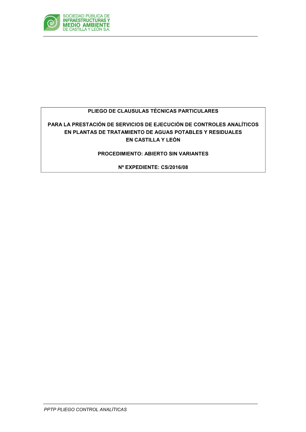 Pliego De Clausulas Técnicas Particulares Para La Prestación De Servicios De Ejecución De Controles Analíticos En Plantas De