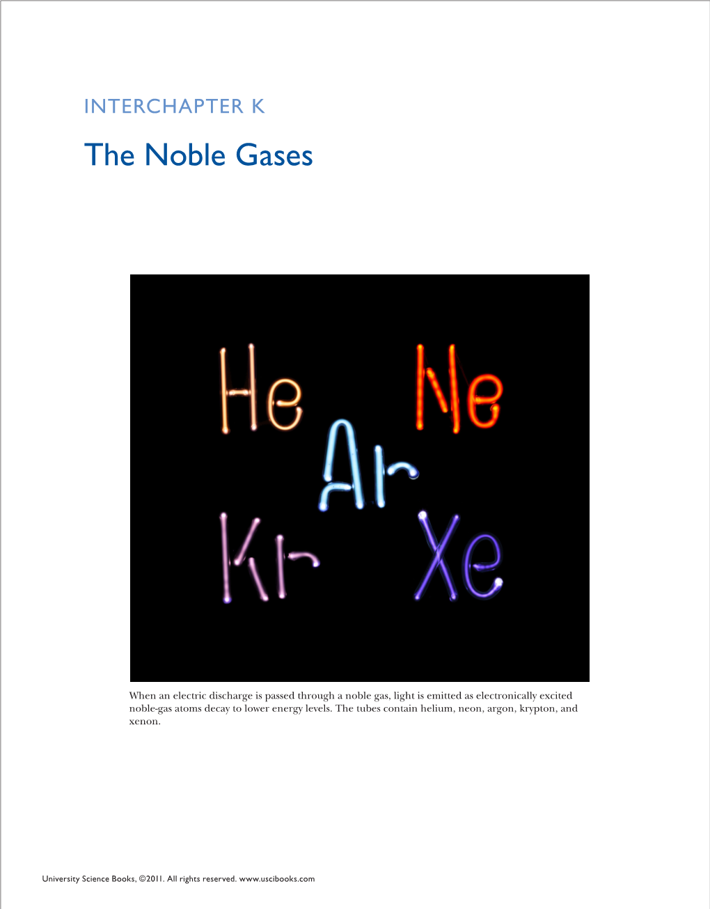 The Noble Gases