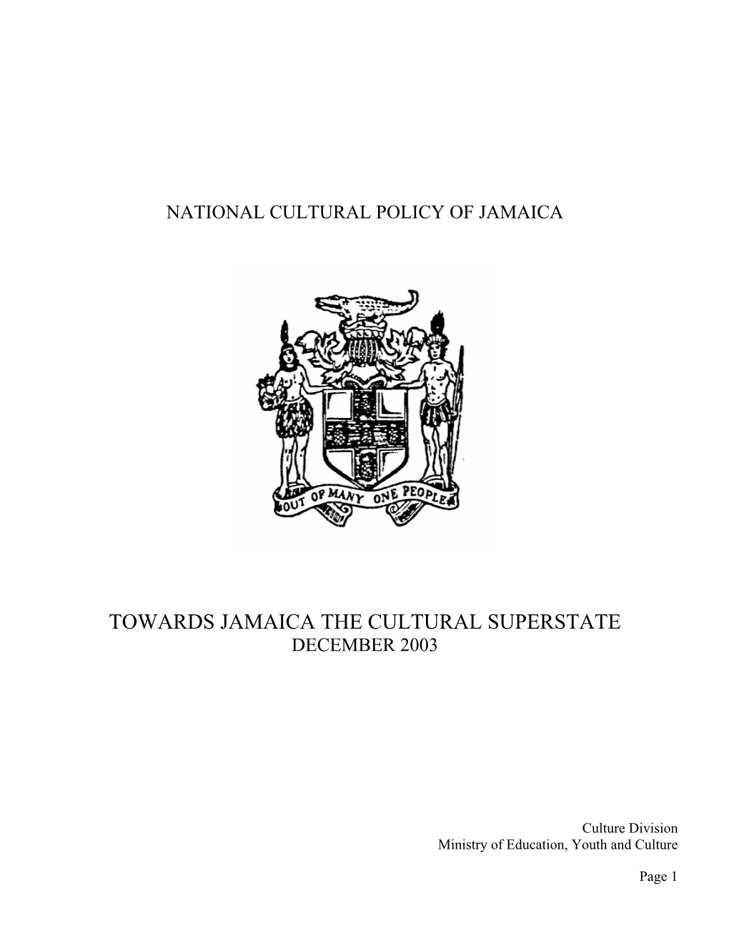 Towards Jamaica the Cultural Superstate December 2003