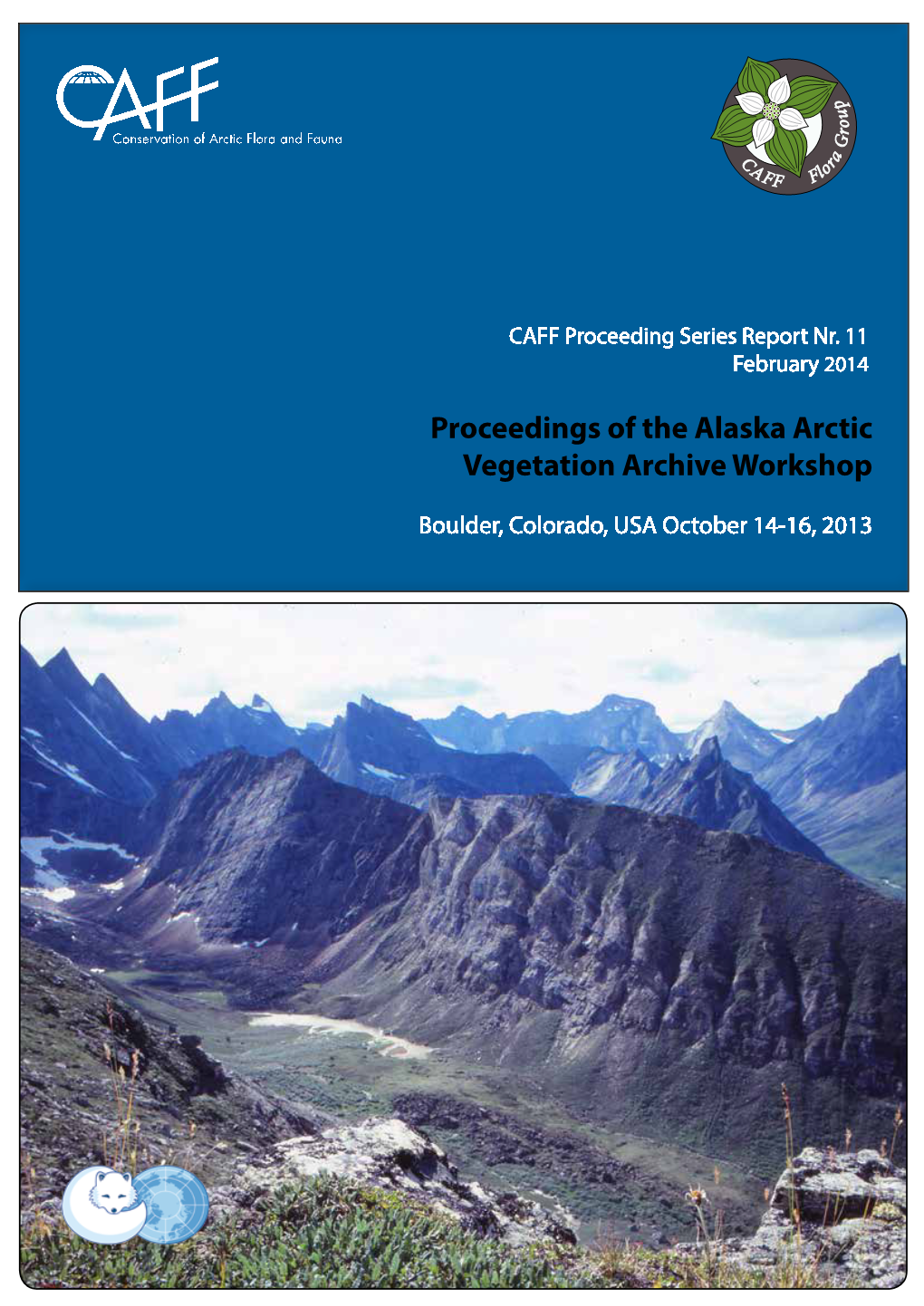 Proceedings of the Alaska Arctic Vegetation Archive Workshop